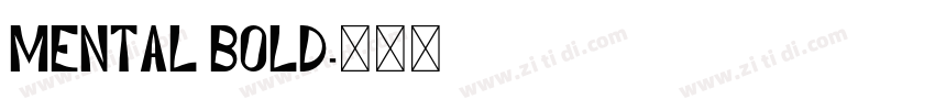 Mental Bold字体转换